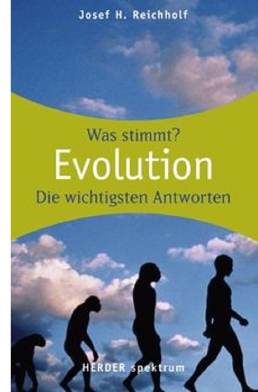 Reichholf: 'Evolution. Was stimmt?'