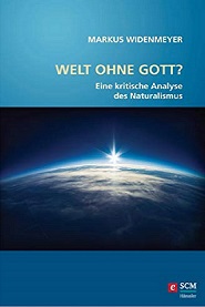 Markus Widenmeyer: Welt ohne Gott